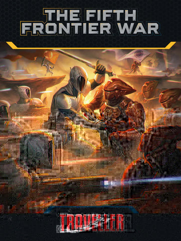 Traveller RPG: The Fifth Frontier War + complimentary PDF