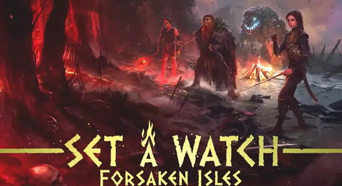 Set A Watch - Forsaken Isles (expected in stock by 13th September)*