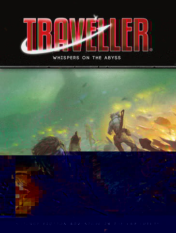 Traveller RPG: Whispers on the Abyss + complimentary PDF