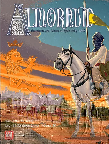 Almoravid: Reconquista and Riposte in Spain, 1085-1086